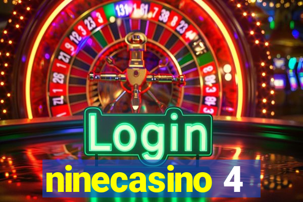 ninecasino 4